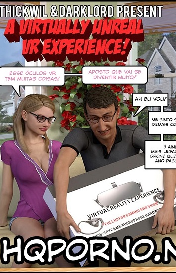 A Virtually Unreal VR Experience