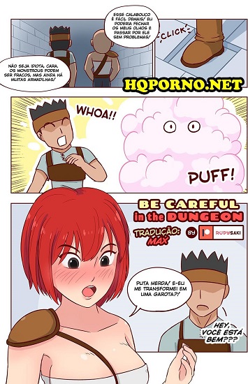 Be Careful in the Dungeon