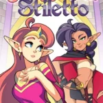 Stellar and Stiletto Stellar and Stiletto